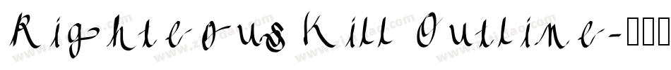 Righteous Kill Outline字体转换